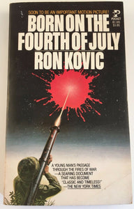 Born on the Fourth of July by Ron Kovic 1977 PB Paperback Vintage Pocket