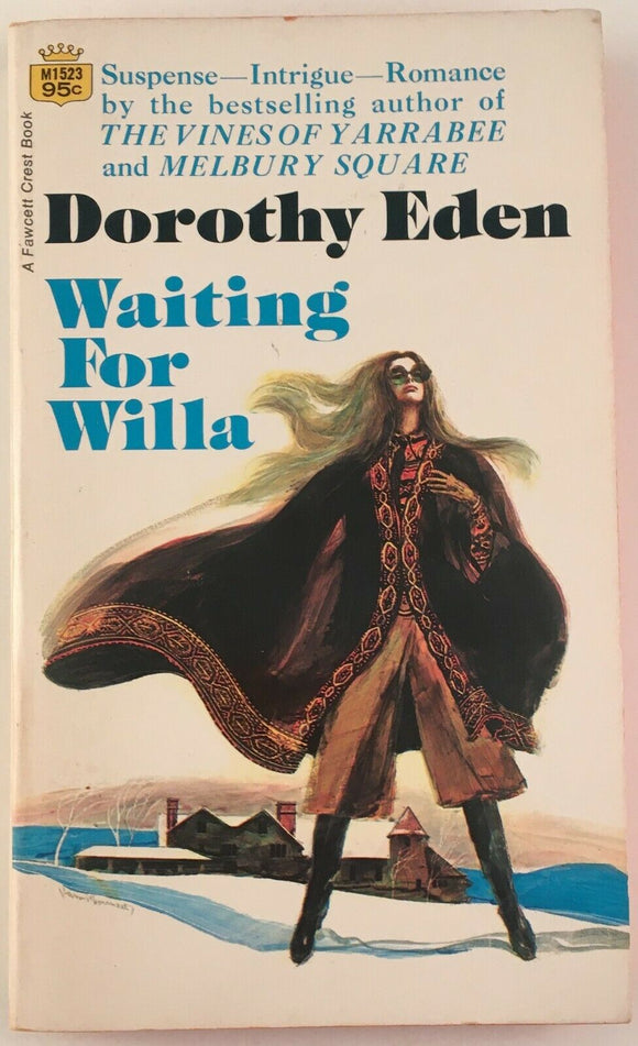 Waiting For Willa Dorothy Eden PB Paperback 1971 Vintage Gothic Romance Fawcett
