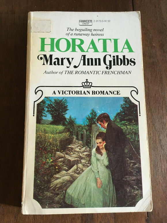 Horatia by Mary Ann Gibbs PB Paperback Vintage Fawcett Victorian Romance 1961