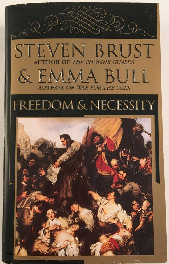 Freedom & Necessity by Steven Brust PB Paperback 1997 Vintage Historical Fiction