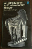 An Introduction to Contemporary History by Geoffrey Barraclough 1977 Paperback