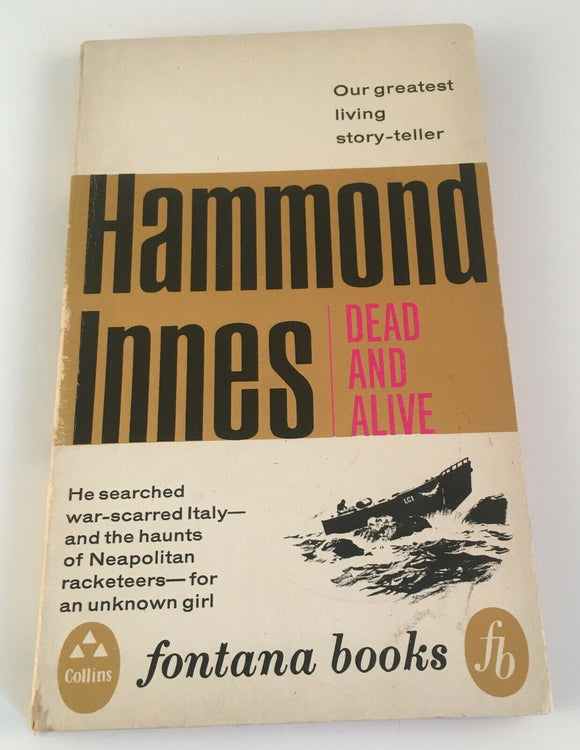 Dead and Alive by Hammond Innes PB Paperback Vintage Fontana Books 1965 Mystery