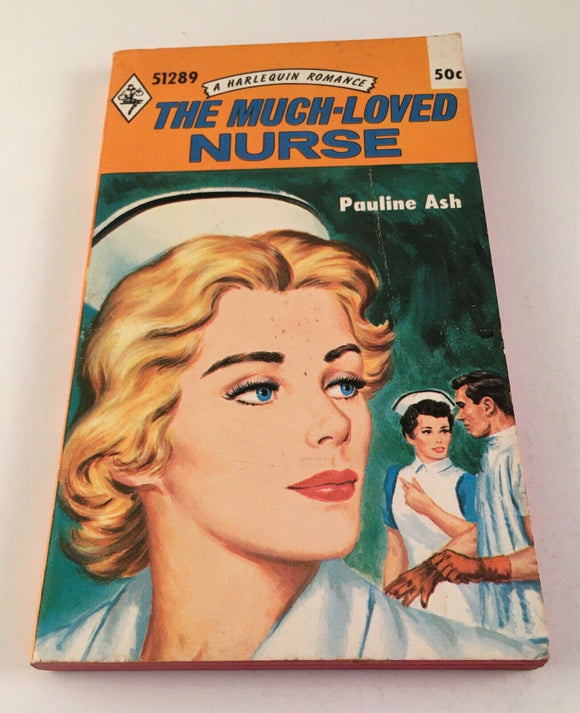 The Much-Loved Nurse by Pauline Ash Vintage 1969 Harlequin Romance Paperback