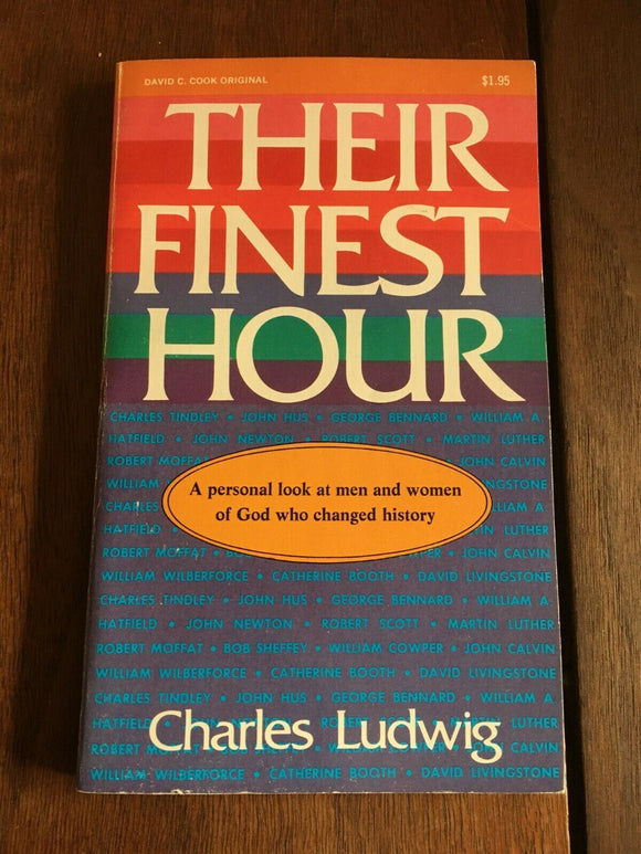 Their Finest Hour by Charles Ludwig PB Paperback Vintage 1974 Religion History