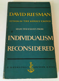 Selected Essays from Individualism Reconsidered by David Riesman Vintage 1955