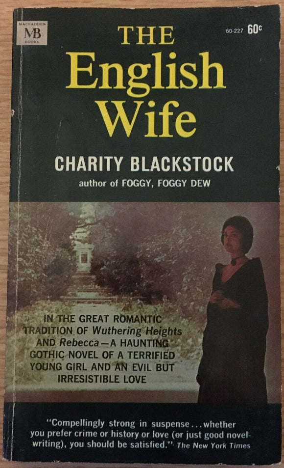 The English Wife by Charity Blackstock PB Paperback 1965 Vintage Gothic Romance