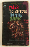 Tales to Be Told in the Dark ed by Basil Davenport PB Paperback 1953 Horror