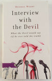 Interview with the Devil by Russell Wight PB Paperback 2012 Religion Occult