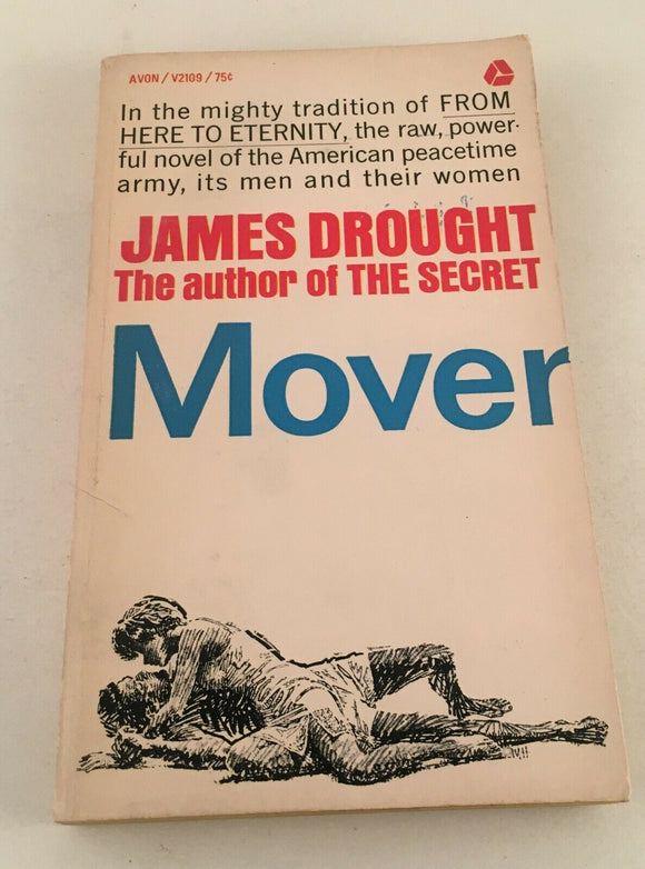 Mover by James Drought PB Paperback 1963 Vintage Avon Book Fiction Soldier Drama