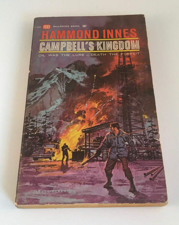 Campbell's Kingdom by Hammond Innes Vintage 1952 Paperback Adventure Oil Rockies