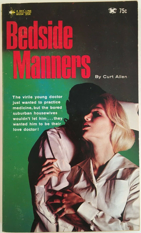 Bedside Manners by Curt Allen Bee-Line Book PB Paperback 1967