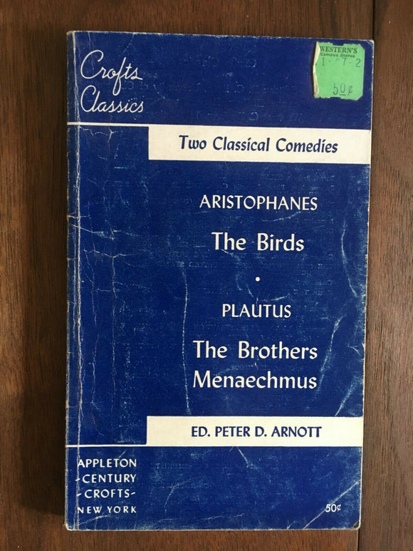 The Birds & Brothers Menaechmus by Aristophanes & Plautus PB 1958 Arnott Crofts