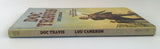 Doc Travis by Lou Cameron PB Paperback Dell Book Vintage Western 1975 Cholera