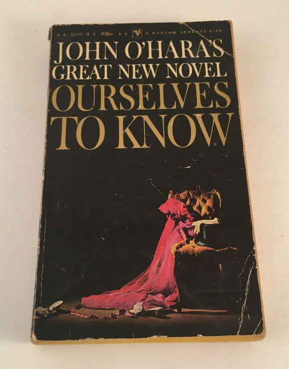 Ourselves to Know by John O'Hara Vintage 1961 Paperback Bantam Murder Society