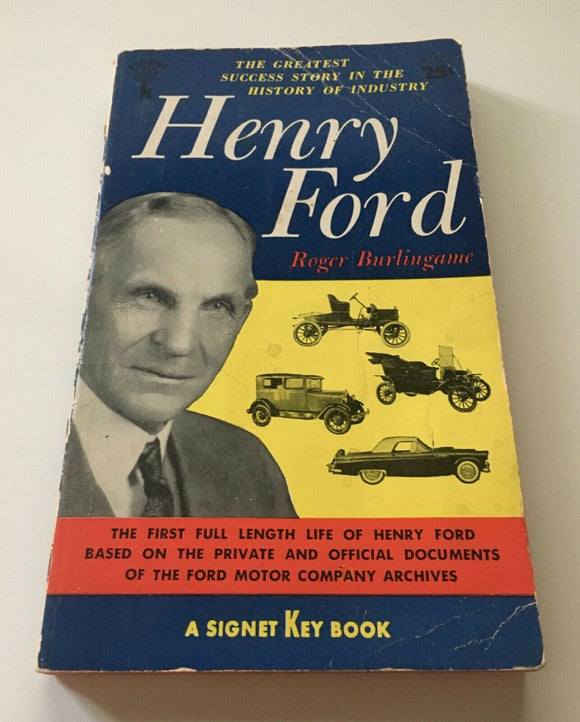Henry Ford Greatest Success Burlingame Paperback Signet Vintage 1956 Biography