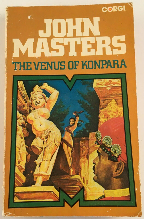 The Venus of Konpara by John Masters PB Paperback 1973 Vintage Corgi History