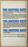 The Doctors Mayo by Helen Clapesattle PB Paperback 1956 Vintage Pocket Books
