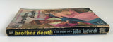 Brother Death by John Lodwick Vintage Dell 1951 Paperback Evil Crime Passion 609
