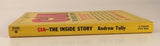 CIA The Inside Story by Andrew Tully Vintage Non-Fiction 1962 Fawcett Crest