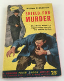 Shield for Murder by William P McGivern PB Paperback 1952 Pocket Books Crime