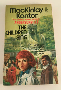 The Children Sing by MacKinlay Kantor Vintage PB Paperback 1973 Belmont RARE